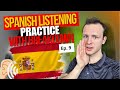 Spanish Listening Practice WITH BREAKDOWN 