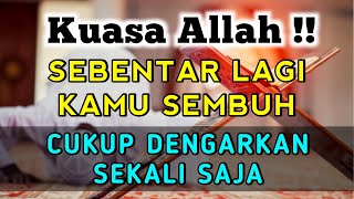 AYAT RUQYAH MANDIRI DOA PENY3MBUH SEGALA PENY4KIT 🤲 INSYAALLAH HATI TENANG DAN TENTRAM | DOA SYIFA