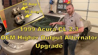 Alpine Automotive - 1999 Acura CL 2.3 OEM Higher Output Alternator Removal, Installation, & Upgrade