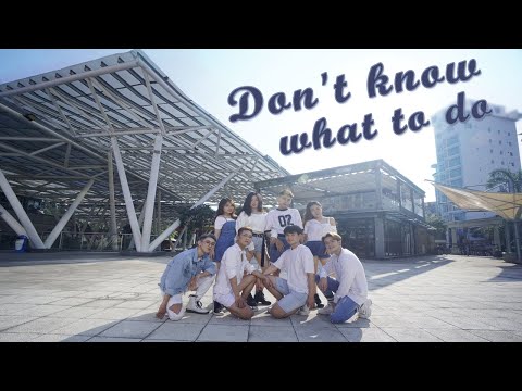 BLACKPINK(블랙핑크) - Don&amp;#39;t <strong>Know</strong> What To Do(커버댄스) | <strong>DANCE</strong> <strong>COVER</strong> by CiME from Vietnam