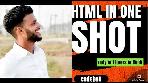 Complete HTML Tutorial in 1 Video || in HINDI (2024)