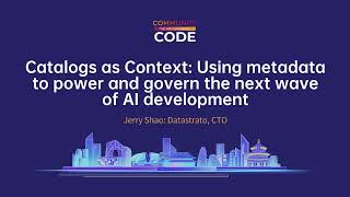Catalogs as Context: Using metadata to power and govern the next wave of AI development