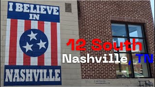 12 South Nashville, TN – walking around