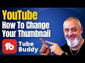 Change Your Thumbnails and Get More Clicks! | TubeBuddy Thumbnail Analyzer Tutorial