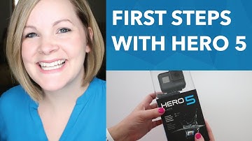 GoPro Hero 5 Black Tutorial: How To Get Started [3/30]