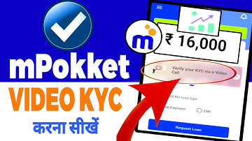 mpokket video kyc verification | mpokket kyc problem | mpokket me video kyc kaise kare