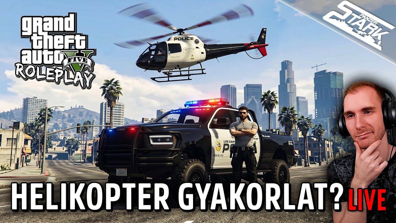 Vizsgáztatás & Helikopter Gyakorlat - GTA 5 RolePlay #79 - Stark Galaxy2.0