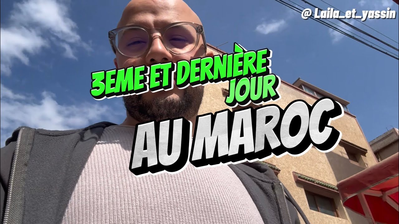 VLOG Ramadan au Maroc 🇲🇦 il n’y a pas mieux 😍
