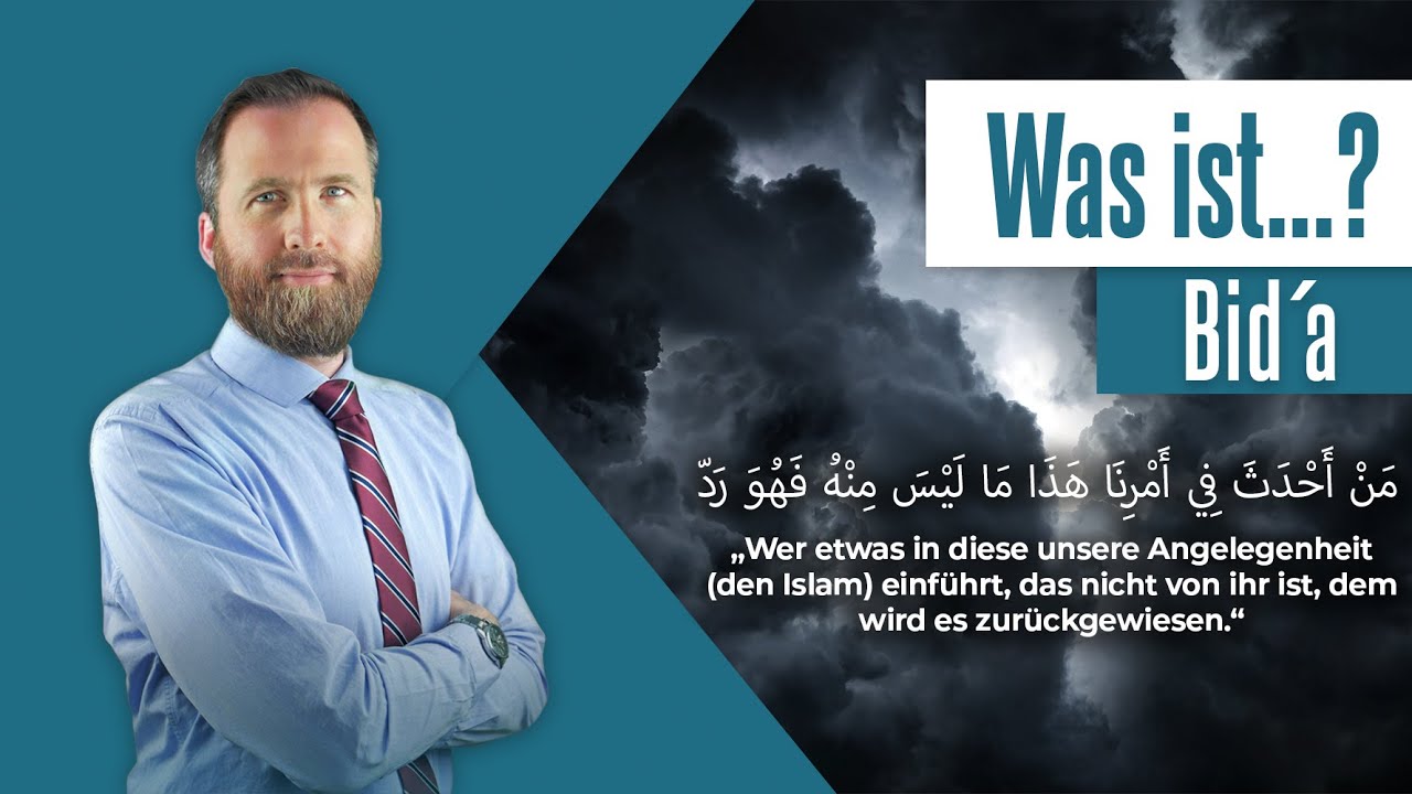 Was ist Bid'a? - Marcel Krass