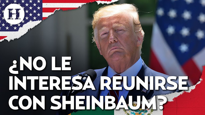 ¿Donald Trump minimiza a México tras retirarse de la cumbre G7?