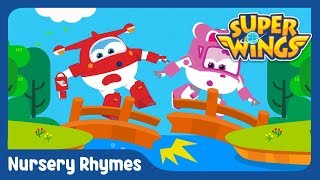 London Bridge Is Falling Down Kids Songs & Nursery Rhyme Superwings
