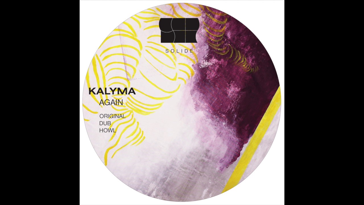 Watch Kalyma - Again (Dub) (SL005) on YouTube Watch Kalyma - Again (Dub) (SL005) on YouTube