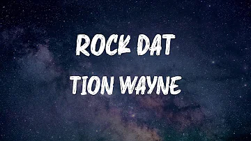 Tion Wayne - Rock Dat (feat. Polo G) (Lyrics)