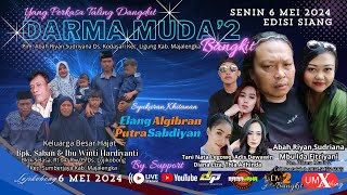 🔴[LIVE SIANG] YANG PERKASA DARMA MUDA'2 || ACARA TASYAKUR WALIMATUL KHITAN || KEL. HAJAT BPK. SABAN