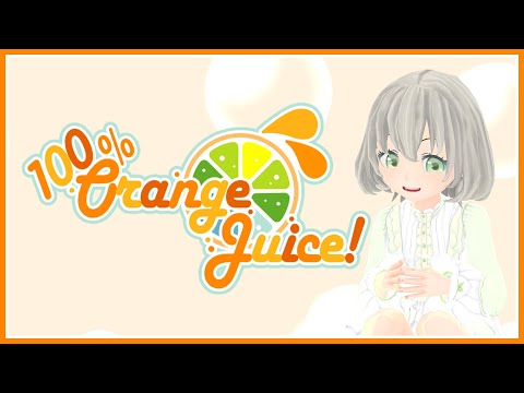 100％Orange juice／花白もか【Japanese Vtuber】