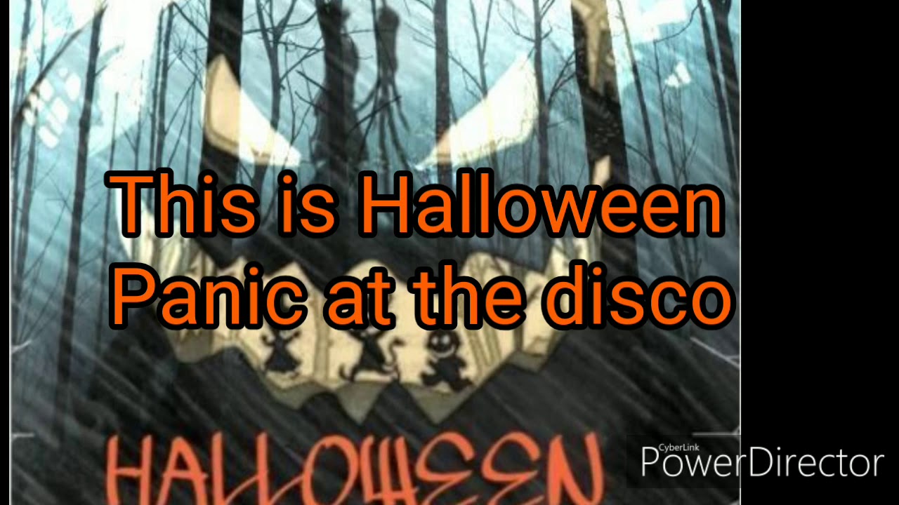 This is Halloween Panic at the disco (lyrics) - YouTube