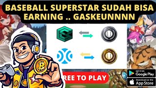 Update Baseball superstar 2022 cara withdraw konek dompet cara earning cara mendapatkan token screenshot 3