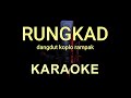 Rungkad  happy asmara  karaoke dangdut koplo jaipong rampak