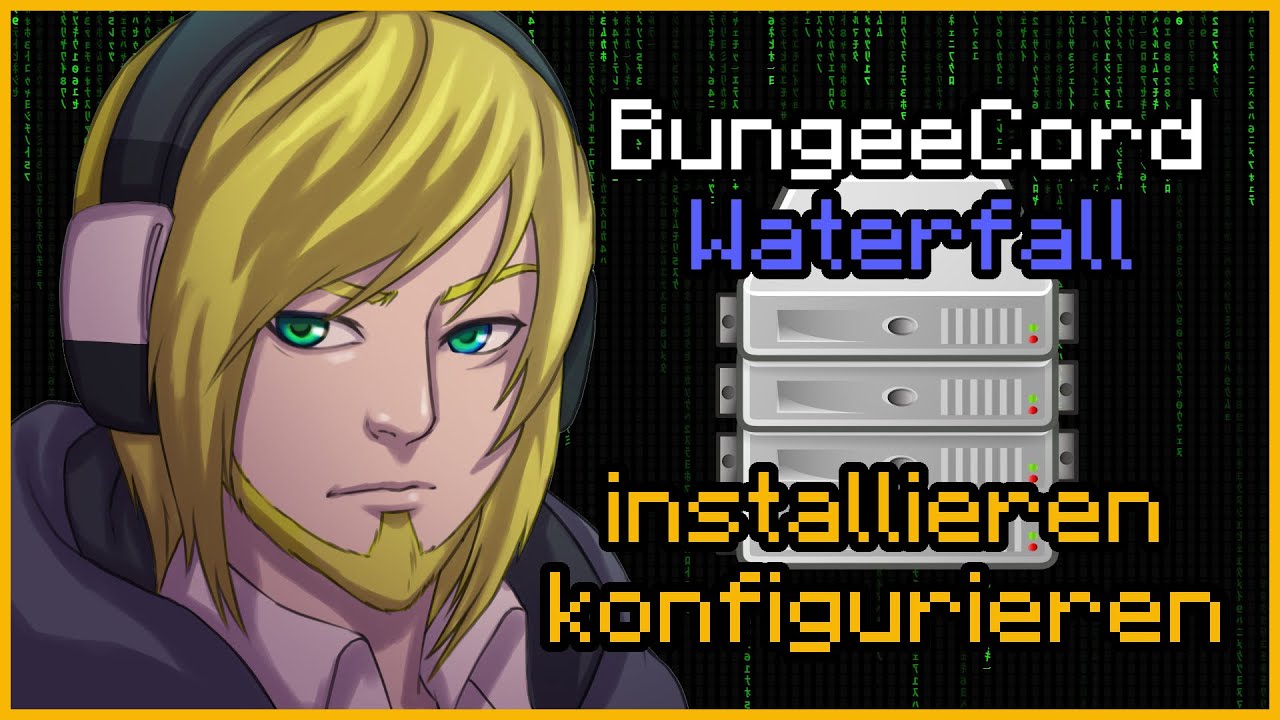 Minecraft BungeeCord Waterfall installieren und konfigurieren