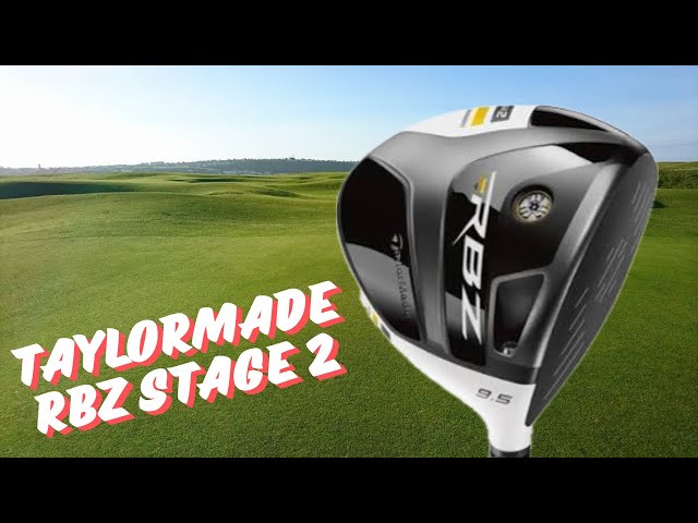 TaylorMade RBZ Stage 2 Driver Review – Can This Old Rocket Still