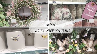 COME SHOPPING WITH ME TO B&M 2024 | HOME, GARDEN & EASTER