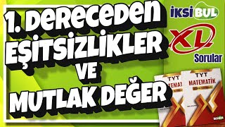 Bi̇ri̇nci̇ Dereceden Eşi̇tsi̇zli̇kler Ve Mutlak Değer Xl Sorular İksibul