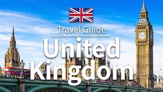 【United Kingdom】Travel Guide - Top 10 UK |  Europe Travel | Travel at home