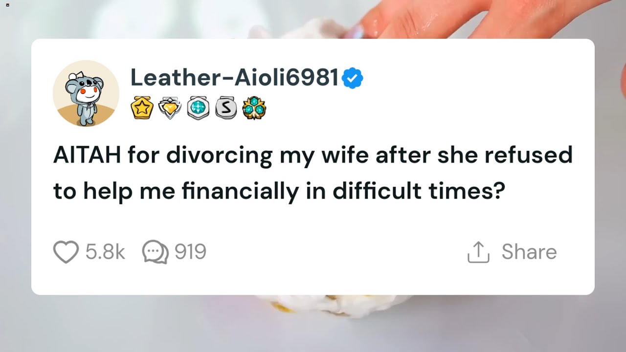 aitah-for-divorcing-my-wife-after-she-refused-to-help-me-financially-in