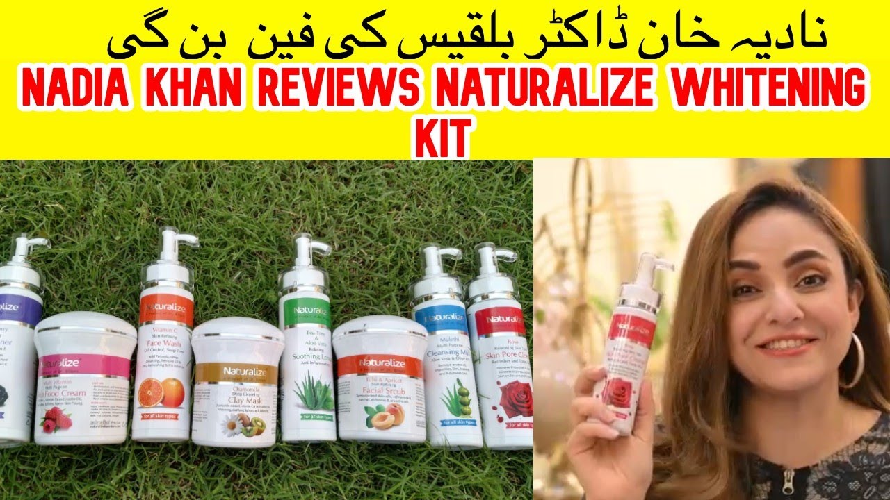 Nadia Khan Is In Love With Naturalize Whitening Facial Kit By Dr Bilquis In Urdu Hindi Youtube