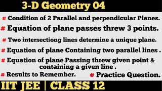 Equation of plane passing threw 3 points | Different equation of plane | IIT JEE | Class 11 |part 4