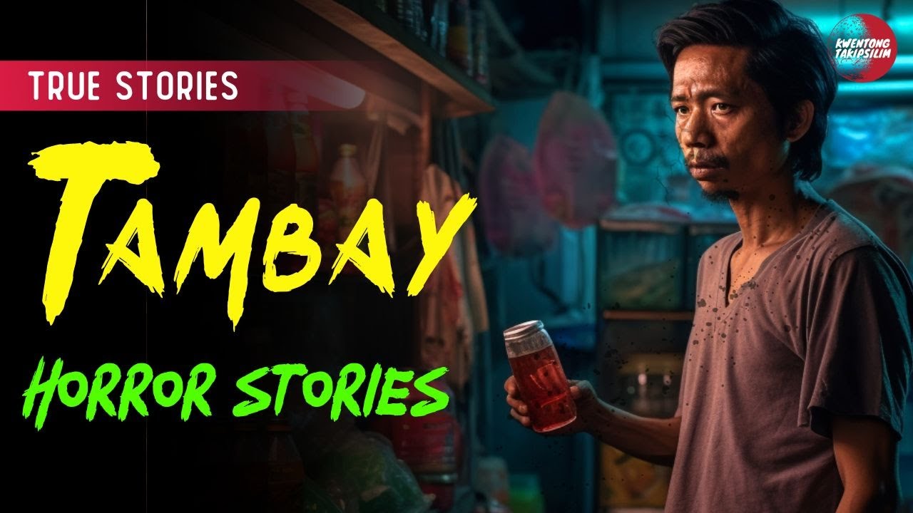 TAMBAY STORIES ( 2-IN-1) : TRUE HORROR STORY | TAGALOG HORROR STORIES