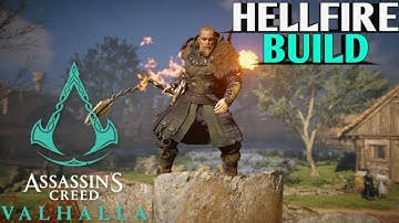 Assassins Creed Valhalla Best Fire Build - AC Valhalla Hellfire Build - Valhalla Best Fire Build