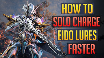 Warframe | CHARGE FASTER: Eidolon Lures Solo