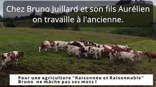 Chez Bruno Juillard et son fils Aurélien, on travaille à l'ancienne.