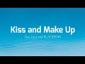 Kiss and Make Up  - Dua Lipa &amp; BLACKPINK | Lyrics Video