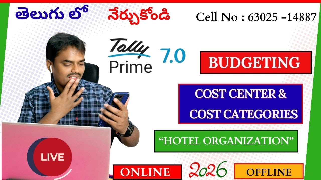 Budgeting, Cost Centres & Hotel Management Accounting – Tally Prime 7.0