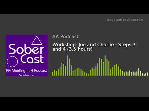 Workshop: Joe and Charlie - Steps 3 and 4 (3.5 hours)
