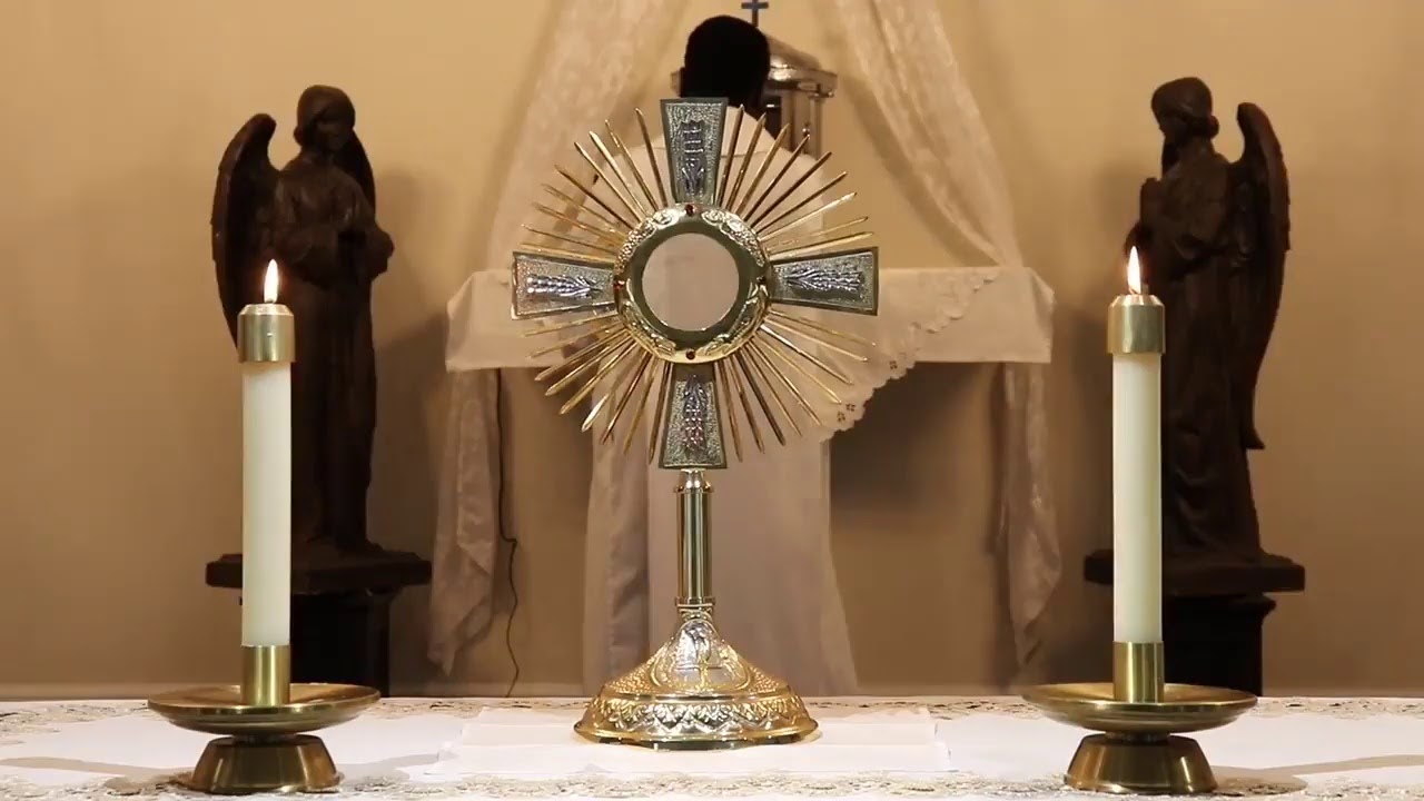 Adoración al Santisimo y Santa Misa 26 de Mayo YouTube