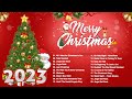 Top 100 Christmas Songs of All Time 🎄 Best Christmas Songs 🌲  Christmas Songs Playlist 2023 