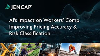 AI’s Impact on Workers’ Comp: Improving Pricing Accuracy & Risk Classification