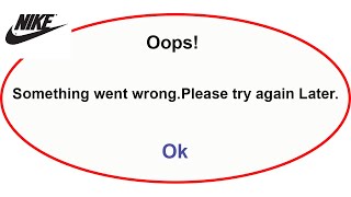 Fix Nike App Oops Something Went Wrong Error | Fix Nike went wrong error | PSA 24 screenshot 5