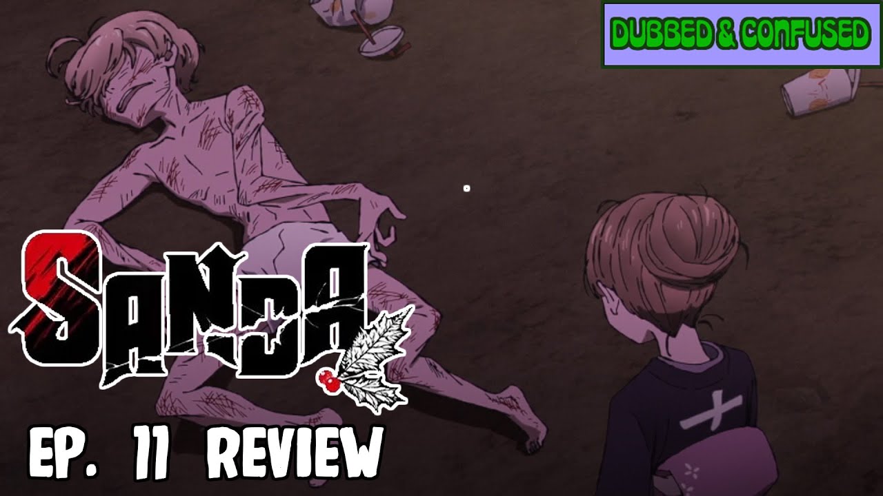 Обзор 11 серии "Санда"! Санда изуродована!!!