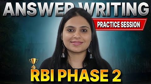 RBI GRADE B DEPR PHASE 2 ANSWER WRITING WORKSHOP | RBI DEPR PYQS | RBI GRADE B DEPR PREPARATION