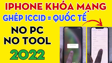 Cách ghép Sim iPhone Xs Max Lock thành Quốc tế | Fix Full | thay Sim thoải mái | #NEWICCID