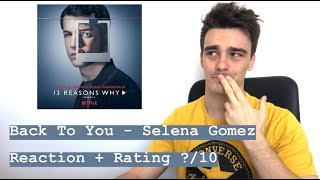 Selena gomez - back to you | reaction + rating