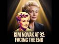 Kim Novak at 92 Opens Up About Life and Aging