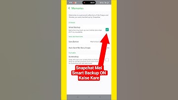 Snapchat Mei Smart Backup Memories ON Kaise Kare | Turn ON Smart Backup Memories On Snapchat #shorts