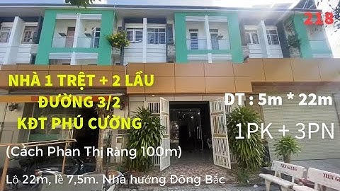 NHÀ MT ĐƯỜNG 3/2 (KĐT PHÚ CƯỜNG), T. KIÊN GIANG. GIÁ 6TỶ400, DT 5m x 22m (HSHC)