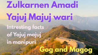 Yajooj Majooj history in manipuri part 1