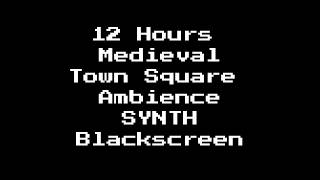 12H Medieval Town Square RPG Ambience | Game Soundtrack Sleep (Black Screen) | Sleep Forager